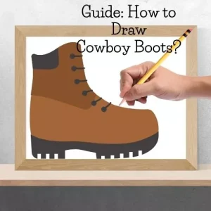 How to draw cowboy boots