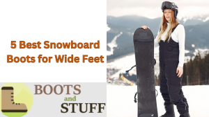 5 Best Snowboard Boots for Wide Feet Featured Image