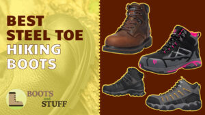 Best Steel Toe Hiking Boots